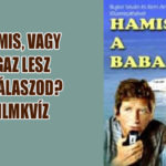hamis a baba kvíz